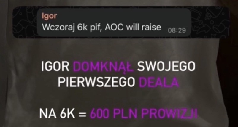Pierwszy deal Igora — 600 zł prowizji